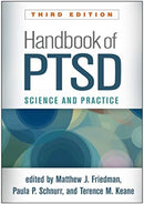 Handbook of PTSD, Third Edition : Science and Practice-9781462547074
