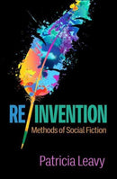 Re/Invention : Methods of Social Fiction-9781462547685