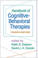 Handbook of Cognitive-Behavioral Therapies, Fourth Edition-9781462547722