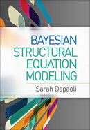 Bayesian Structural Equation Modeling-9781462547746