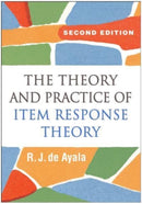 The Theory and Practice of Item Response Theory, Second Edition-9781462547753