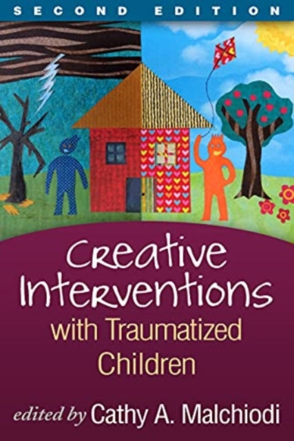 Creative Interventions With Traumatized Children