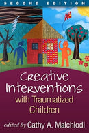 Creative Interventions With Traumatized Children
