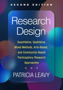 Research Design, Second Edition : Quantitative, Qualitative, Mixed Methods, Arts-Based, and Community-Based Participatory Research Approaches-9781462548972