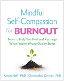 Mindful Self-Compassion for Burnout-9781462550227