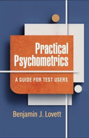 Practical Psychometrics : A Guide for Test Users-9781462552092