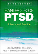 Handbook of PTSD, Third Edition : Science and Practice-9781462553785