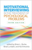 Motivational Interviewing in the Treatment of Psychological Problems, Third Edition-9781462556199