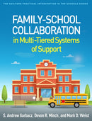 Family-School Collaboration in Multi-Tiered Systems of Support-9781462556601