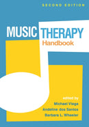 Music Therapy Handbook, Second Edition-9781462557493