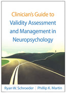 Clinician's Guide to Validity Assessment and Management in Neuropsychology-9781462557868
