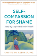 Self-Compassion for Shame