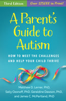 A Parent's Guide to Autism, Third Edition
