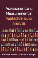 Assessment and Measurement in Applied Behavior Analysis