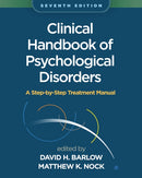 Clinical Handbook of Psychological Disorders, Seventh Edition