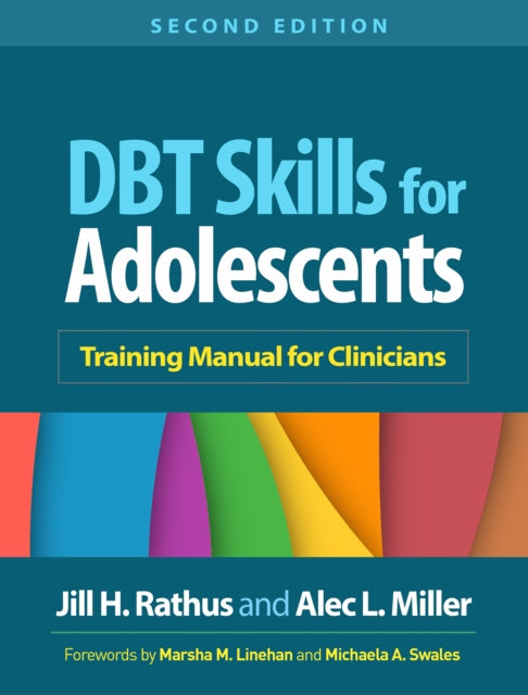 DBT Skills for Adolescents, Second Edition