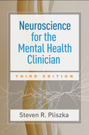 Neuroscience for the Mental Health Clinician, Third Edition