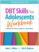 DBT Skills for Adolescents Workbook, Second Edition