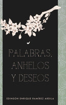 Palabras, anhelos y deseos-9781463397364