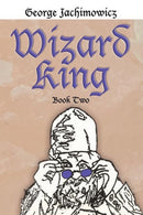 Wizard King : Book Two-9781463415358