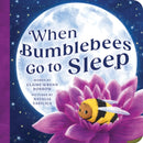 When Bumblebees Go to Sleep-9781464219320