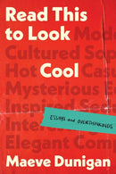 Read This to Look Cool : Essays and Overthinkings-9781464220449