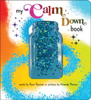 My Calm Down Book : The Anxiety Relief Book for Children-9781464221569
