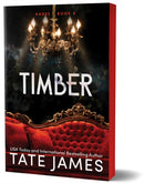 Timber : An Enemies to Lovers Mafia Romance as Seen on TikTok-9781464223907
