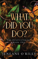 What Did You Do?-9781464226625