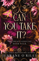 Can You Take It? : The Thrilling Finale to the Dark Fantasy Enemies to Lovers Romance Series (Infatuated Fae Book 4)-9781464226649