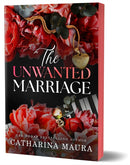 The Unwanted Marriage : An Irresistible Marriage of Convenience Office Romance (The Windsors Book 3)-9781464227158