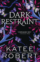 Dark Restraint : A Divinely Dark Romance Retelling of Ariadne and the Minotaur (Dark Olympus 7)-9781464228315