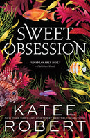 Sweet Obsession : A Divinely Dark Romance Retelling of Poseidon and Icarus-9781464228322