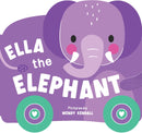 Rolling Pals: Ella the Elephant : An Interactive Board Book for Toddlers with Wheels (Rolling Pals Book 2)-9781464228438