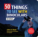 50 Things to See with Binoculars (In Space)-9781464230097