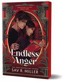 Endless Anger : A Dark College Romance from the Author of Monsters & Muses (Monsters Within Book 1)-9781464234200