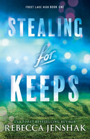 Stealing for Keeps : A Young Adult Sports Romance Novel-9781464234910