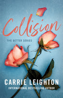 Collision : An Enemies to Lovers Romance for Fans of My Fault-9781464238437