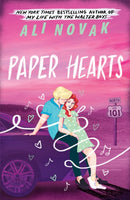 Paper Hearts : The Sequel to The Heartbreakers: The Young Adult Romance Sensation-9781464238444