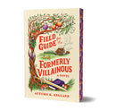 Field Guide for the Formerly Villainous (Deluxe Edition)-9781464243301