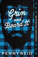 Grin and Beard It : A Small Town Opposites Attract Romance (Winston Brothers Book 2)-9781464244711