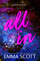 All In : An Angsty Friends to Lovers Romance (Full Tilt Duet Book 2)-9781464245312