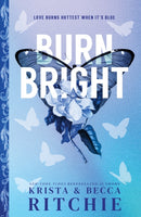 Burn Bright : An Opposites Attract Contemporary College Romance (Cobalt Empire Book 1)-9781464248078