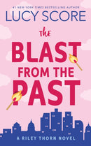 The Blast from the Past : A Paranormal Murder Mystery & Contemporary Romance (Riley Thorn Book 3)-9781464249112