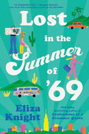 Lost in the Summer of ''69
