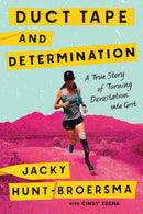 Duct Tape and Determination