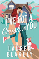 I''ve Got a Crush on You