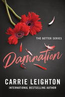 Damnation : An Enemies to Lovers Romance for Fans of My Fault (Better Book 2)-9781464257841