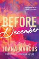 Before December : A Friends to Lovers College Romance for New Adult Readers (By Your Side Book 1)-9781464257988