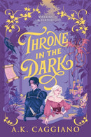 Throne in the Dark : A Feel-Good Cosy Romantasy Adventure (Villains & Virtues Book 1)-9781464259777
